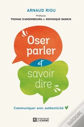 Oser Parler Et Savoir Dire