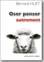Oser Penser Autrement - Preview