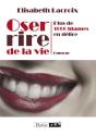 Oser Rire De La Vie - Preview