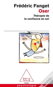 Capa do artigo Oser ; Thérapie De La Confiance En Soi