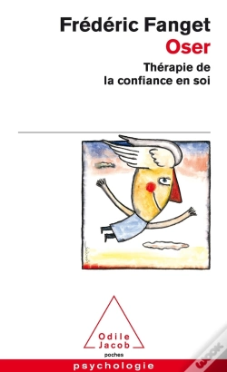 Capa do artigo Oser ; Thérapie De La Confiance En Soi