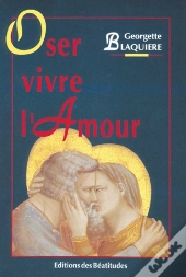 Oser Vivre L'Amour