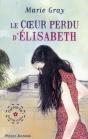 Oseras-Tu ? T.2 Le Coeur Perdu D'Elisabeth - Preview