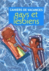 Osez; Cahiers De Vacances Érotiques Gays Et Lesbiens