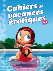 Osez; Cahiers De Vacances Érotiques T.2