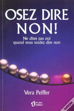 Capa do artigo Osez Dire Non : Ne Dites Pas Oui Quand Vous Voulez Dire Non