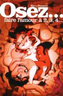 Osez; Faire L'Amour À 2, 3, 4...