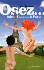 Osez Faire L'Amour A Paris - Preview