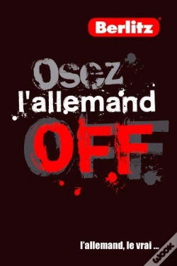 Capa do artigo Osez L'Allemand Off ; L'Allemand, Le Vrai...