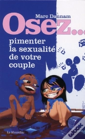 Capa do artigo Osez; Pimenter La Sexualite De Votre Couple