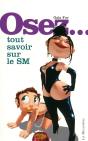 Osez; Tout Savoir Sur Le Sm - Preview