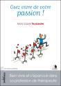 Osez Vivre De Votre Passion ! - Preview