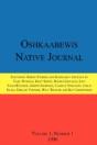 Oshkaabewis Native Journal (Vol. 1, No. 1) - Preview