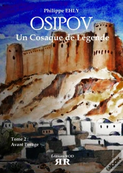 Capa do artigo Osipov, Un Cosaque De Légende T.2 ; Avant L'Orage