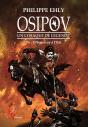 Osipov, Un Cosaque De Légende Tome 6 : Offensive À L'Est - Preview
