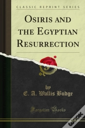 Capa do artigo Osiris And The Egyptian Resurrection