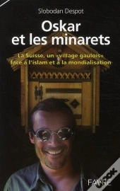 Oskar Et Les Minarets