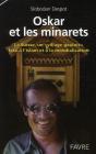 Oskar Et Les Minarets - Preview