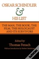 Oskar Schindler And His List