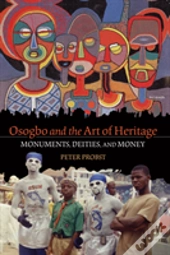 Osogbo And The Art Of Heritage