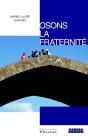 Osons La Fraternité - Preview