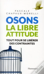 Osons La Libre Attitude