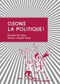 Osons La Politique ! Petit Manuel D'Action Citoyenne - Preview