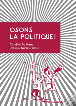 Capa do artigo Osons La Politique ! Petit Manuel D'Action Citoyenne