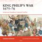 Osprey Campaign Series: King Philip'S War 1675-76 - Preview
