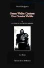 Osron Welles Cineaste ; Une Camera Visible T.3 - Preview