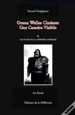 Capa do artigo Osron Welles Cineaste ; Une Camera Visible T.3