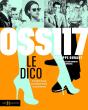 Oss 117, Le Dico - Preview