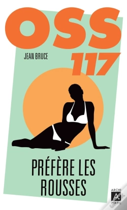 Capa do artigo Oss 117 Préfère Les Rousses