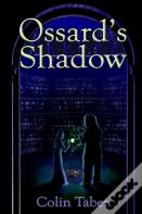 Ossard'S Shadow
