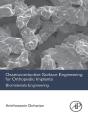 Osseoconductive Surface Engineering For Orthopedic Implants - Preview