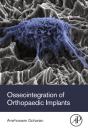 Osseointegration Of Orthopaedic Implants - Preview