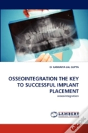 Capa do artigo Osseointegration The Key To Successful Implant Placement