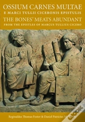 Ossium Carnes Multae E Marci Tullii Ciceronis Epistulis