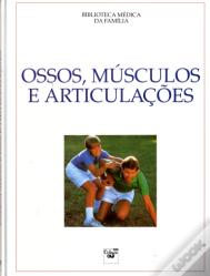 Ossos, Músculos e Articulações