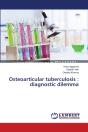 Osteoarticular Tuberculosis - Preview