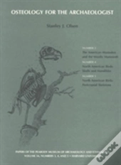Osteology For The Archaeologist
