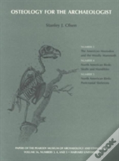 Osteology For The Archaeologist
