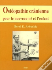Osteopathie Cranienne Pour Le Nouveau-Ne Et L'Enfant