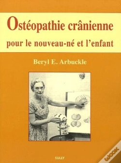 Capa do artigo Osteopathie Cranienne Pour Le Nouveau-Ne Et L'Enfant
