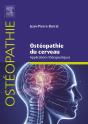 Ostéopathie Du Cerveau : Applications Thérapeutiques - Preview
