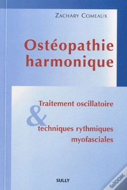 Capa do artigo Ostéopathie Harmonique ; Traitement Oscillatoire Et Techniques Rythmiques Myofasciales