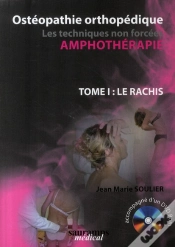 Capa do artigo Ostéopathie Orthopédique Tome 1 ; Le Rachis