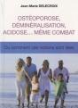 Osteoporose La Demineralisation L'Acidose Meme Combat (L) - Preview