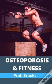 Osteoporosis & Fitness