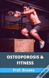 Osteoporosis & Fitness